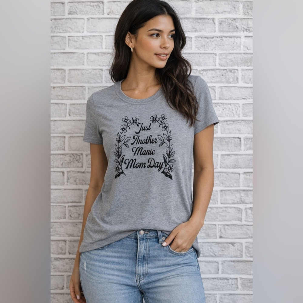 “Just Another Manic Mom Day” Graphic T-Shirt by NLP